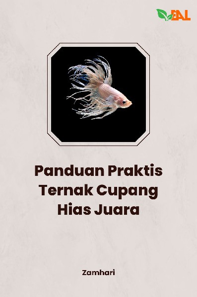Panduan Praktis Ternak Cupang Hias Juara